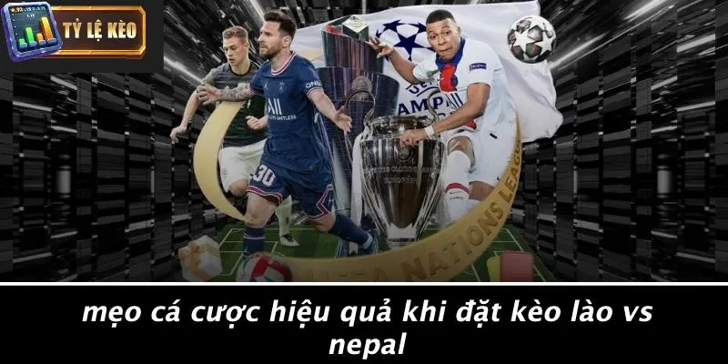 Tỷ Lệ Kèo Lào Vs Nepal 4 Tỷ Lệ Kèo Lào Vs Nepal