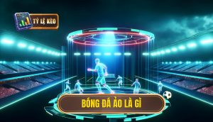 Bóng đá ảo là gì