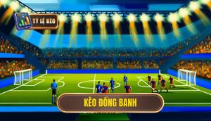 Kèo đồng banh