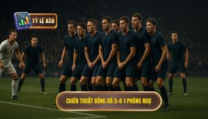 Chiến thuật bóng đá 5-4-1 phòng ngự