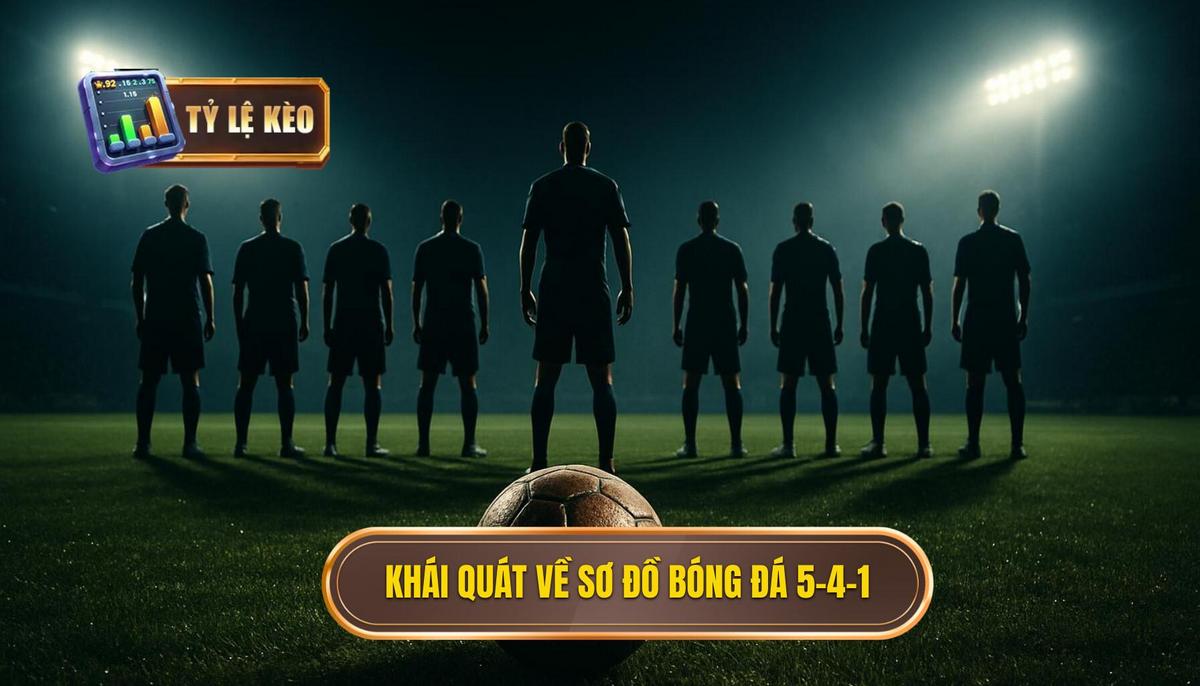 Khái quát về Sơ đồ Chiến thuật bóng đá 5-4-1 phòng ngự